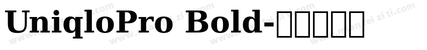 UniqloPro Bold字体转换